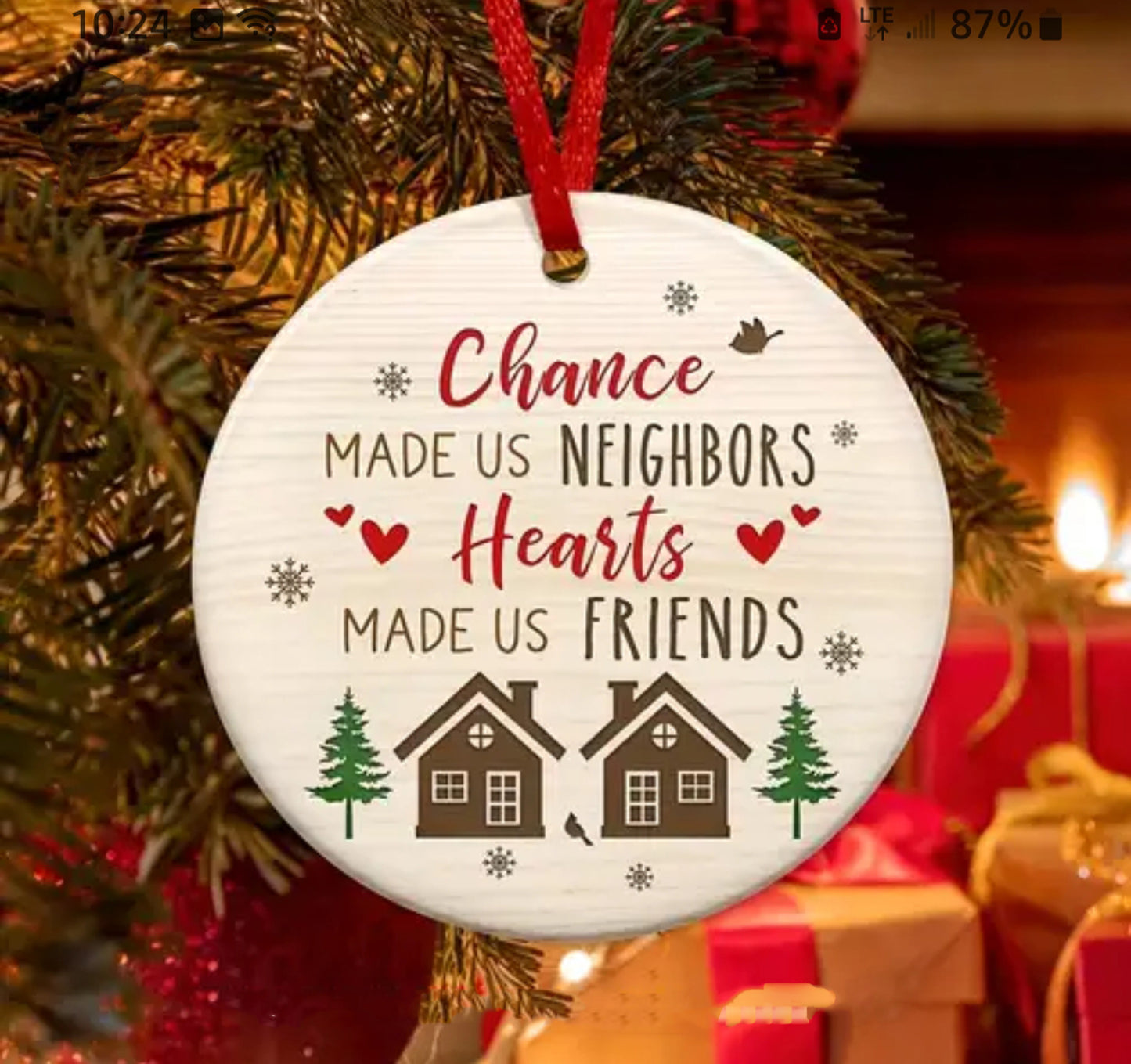 Chance Made Us Neighbors Tree Ornament