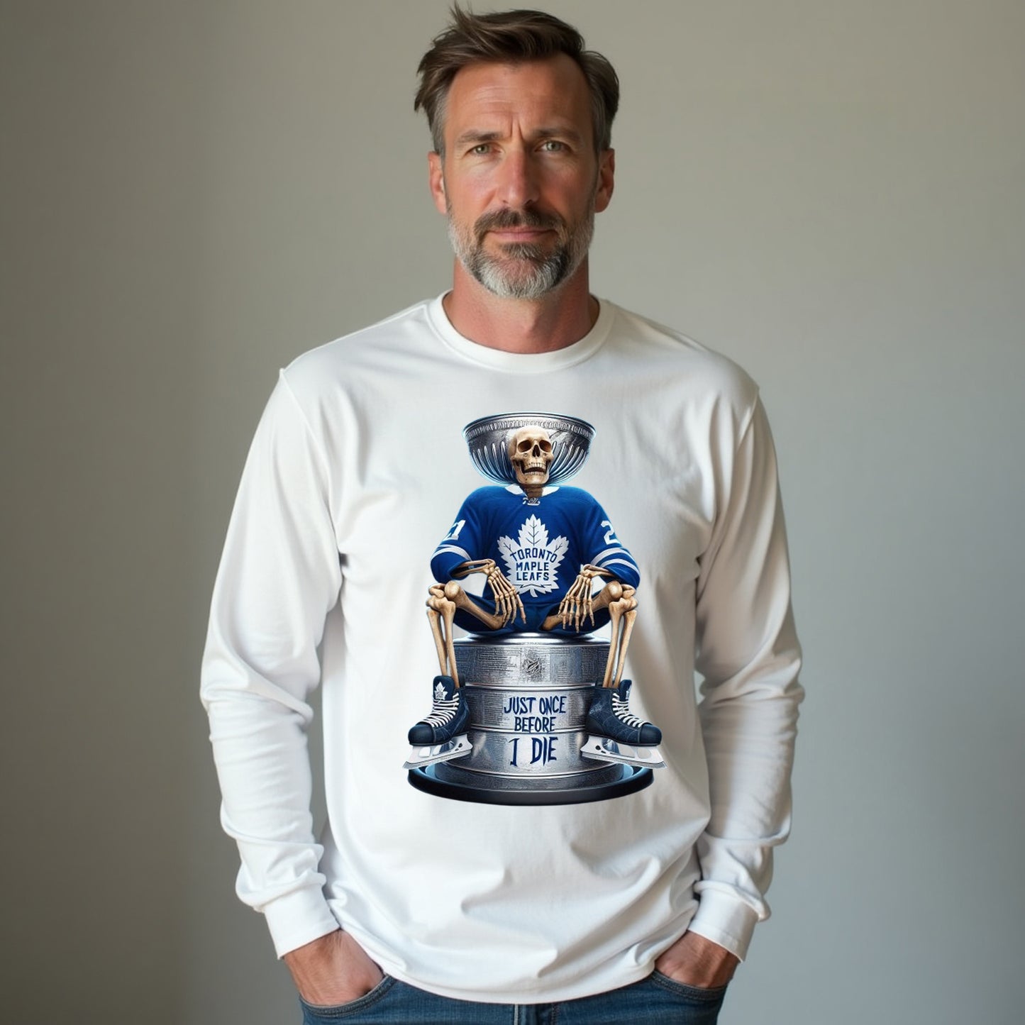 Toronto Maple Leafs, Just Once Before I Die Long Sleeve T Shirt