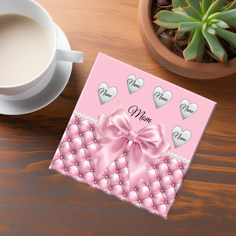 Personalized Mom Coaster (up to 5 names)