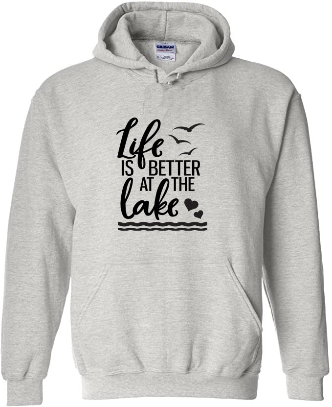 Life Is Better At The Lake Hoodie