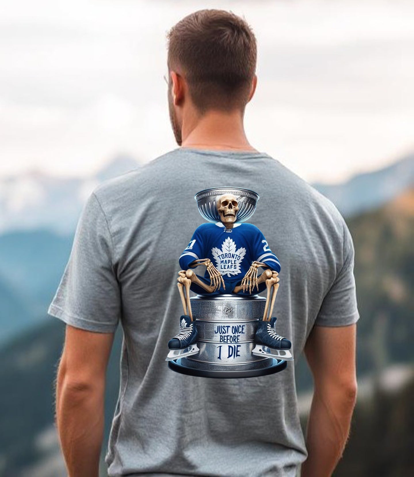 Toronto Maple Leafs, Just Once Before I Die T Shirt