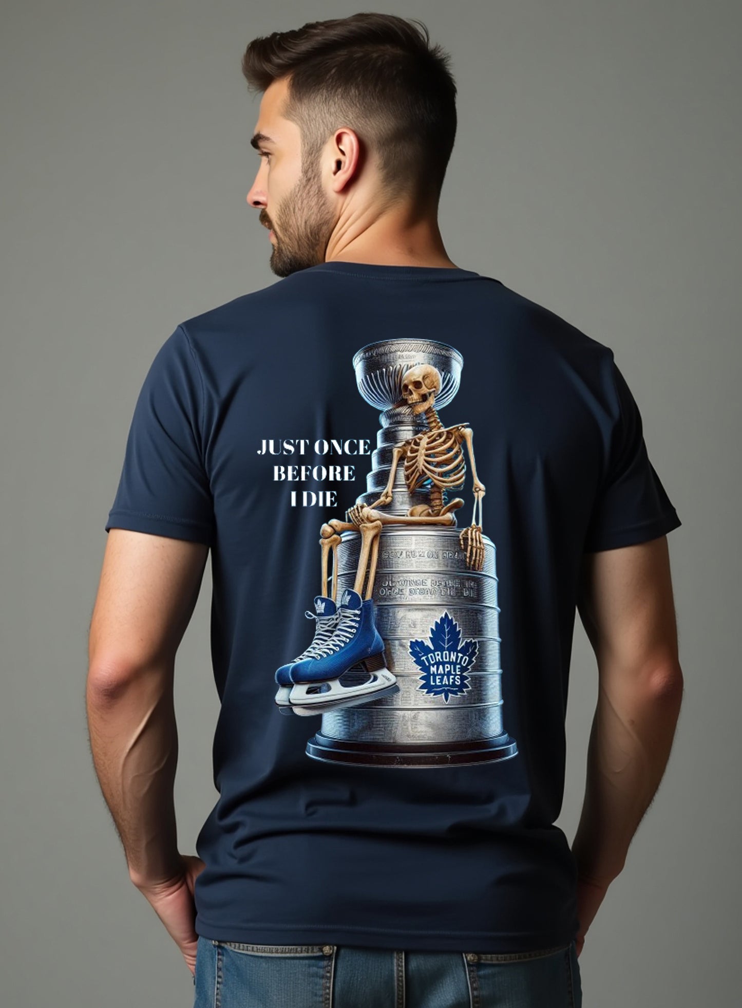 Toronto Maple Leafs, Just Once Before I Die T Shirt