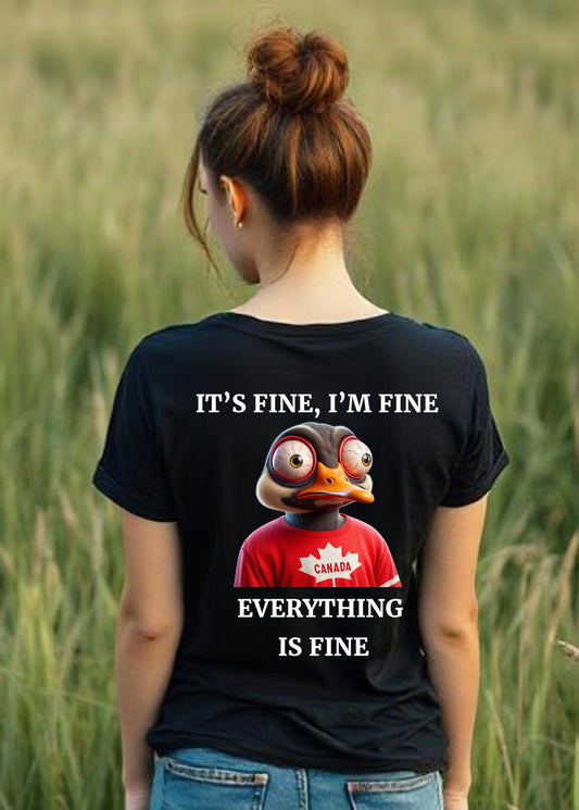 Ladies It's Fine, I'm Fine V Neck T Shirt