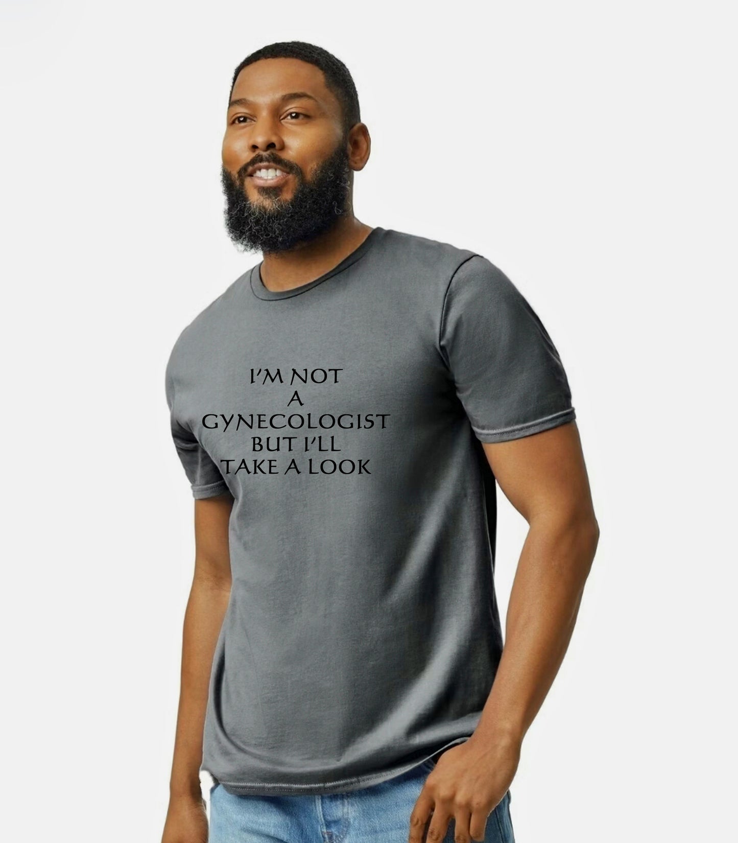 Not A Gynecologist T Shirt