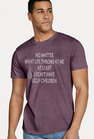 No Ugly Children T Shirt