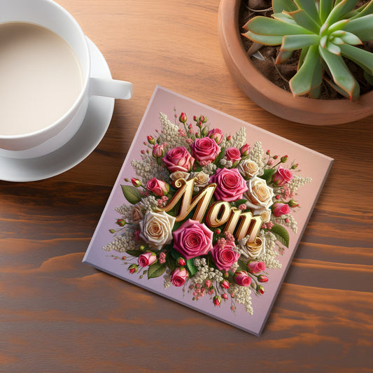 Mom Coaster
