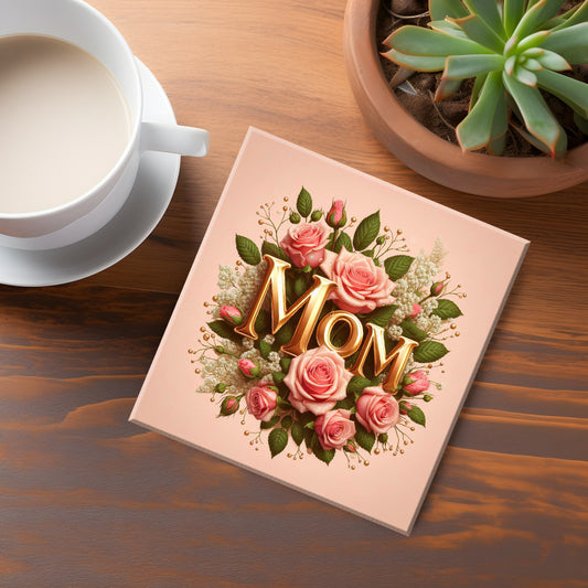 Mom Coaster