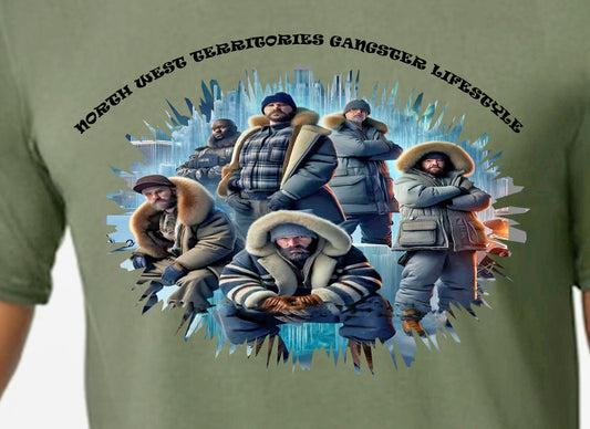 Unisex North West Territories Gangster Lifestyle T Shirt