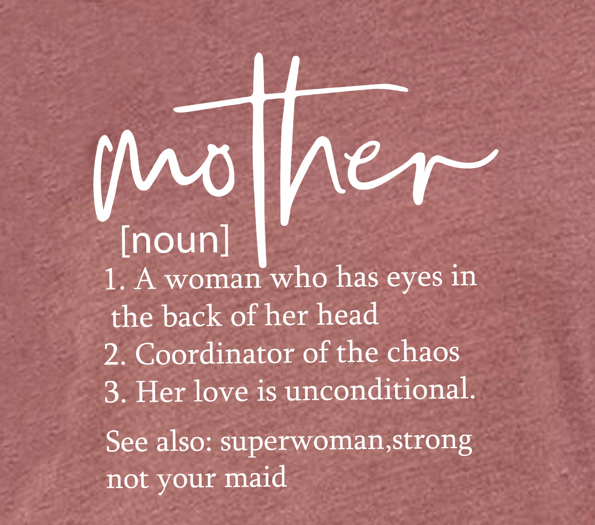 Mother T Shirt