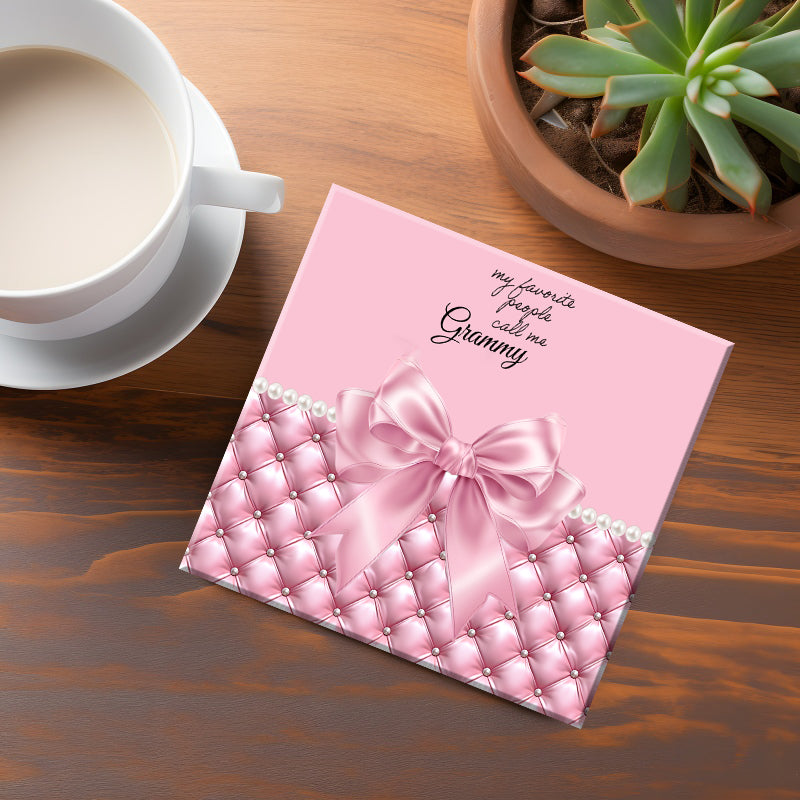 My Favorite people Call Me Grammy Coaster