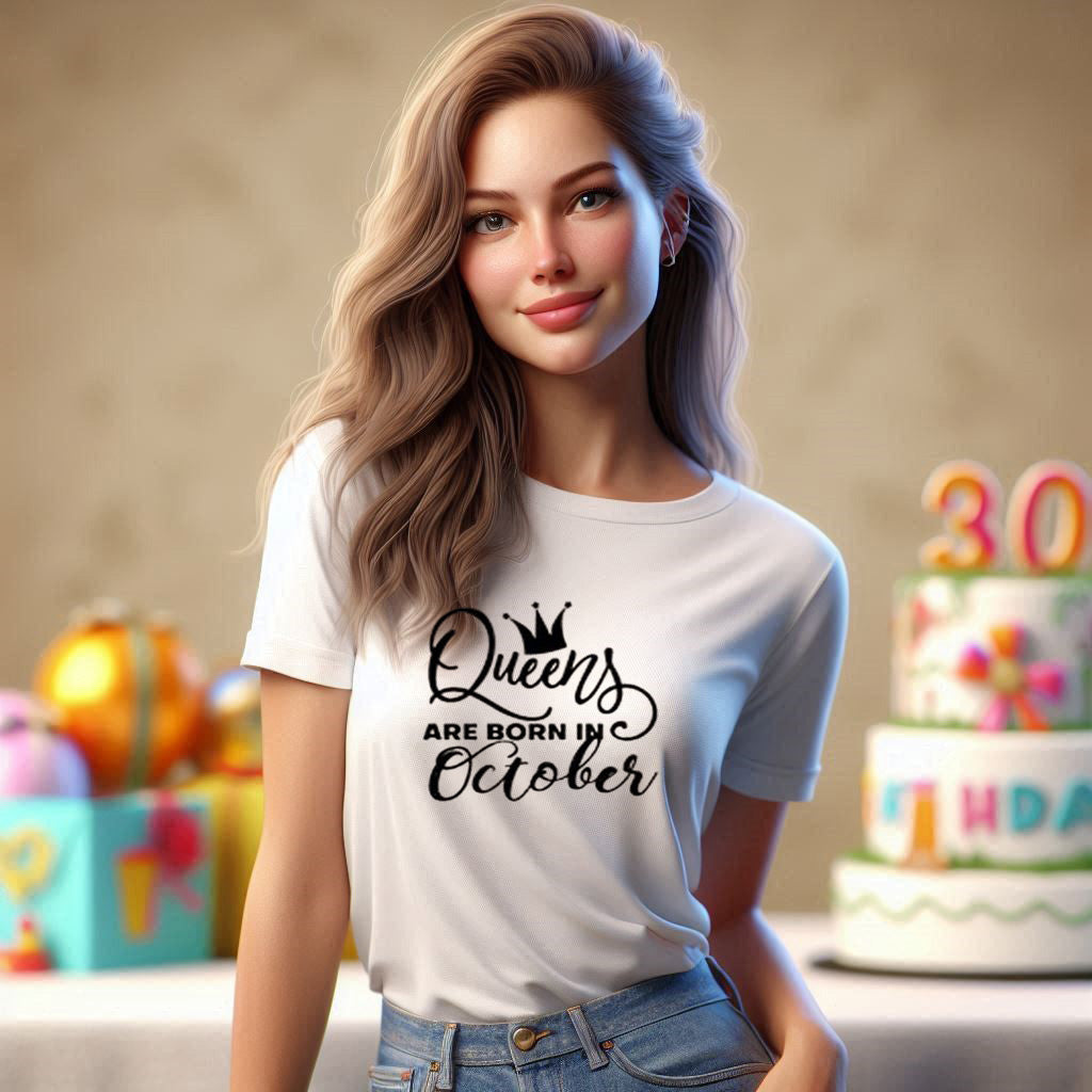 Queens are Born In October T Shirt